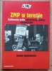 Joanna Kochanowicz ZMP w terenie. Stalinowska próba modernizacji opornej rzeczywistości